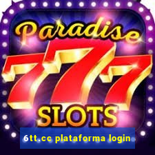 6tt.cc plataforma login